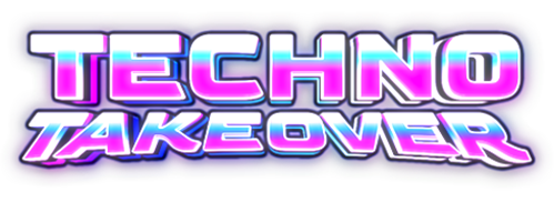 Techno Takeover