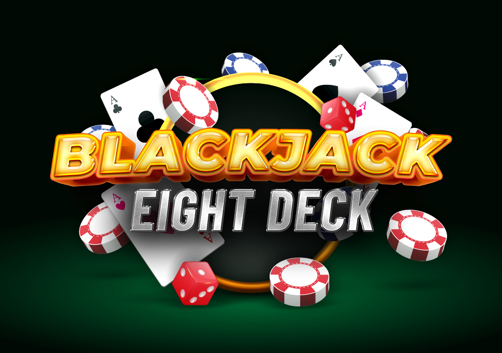 Blackjack - Eight DeckSlot Game